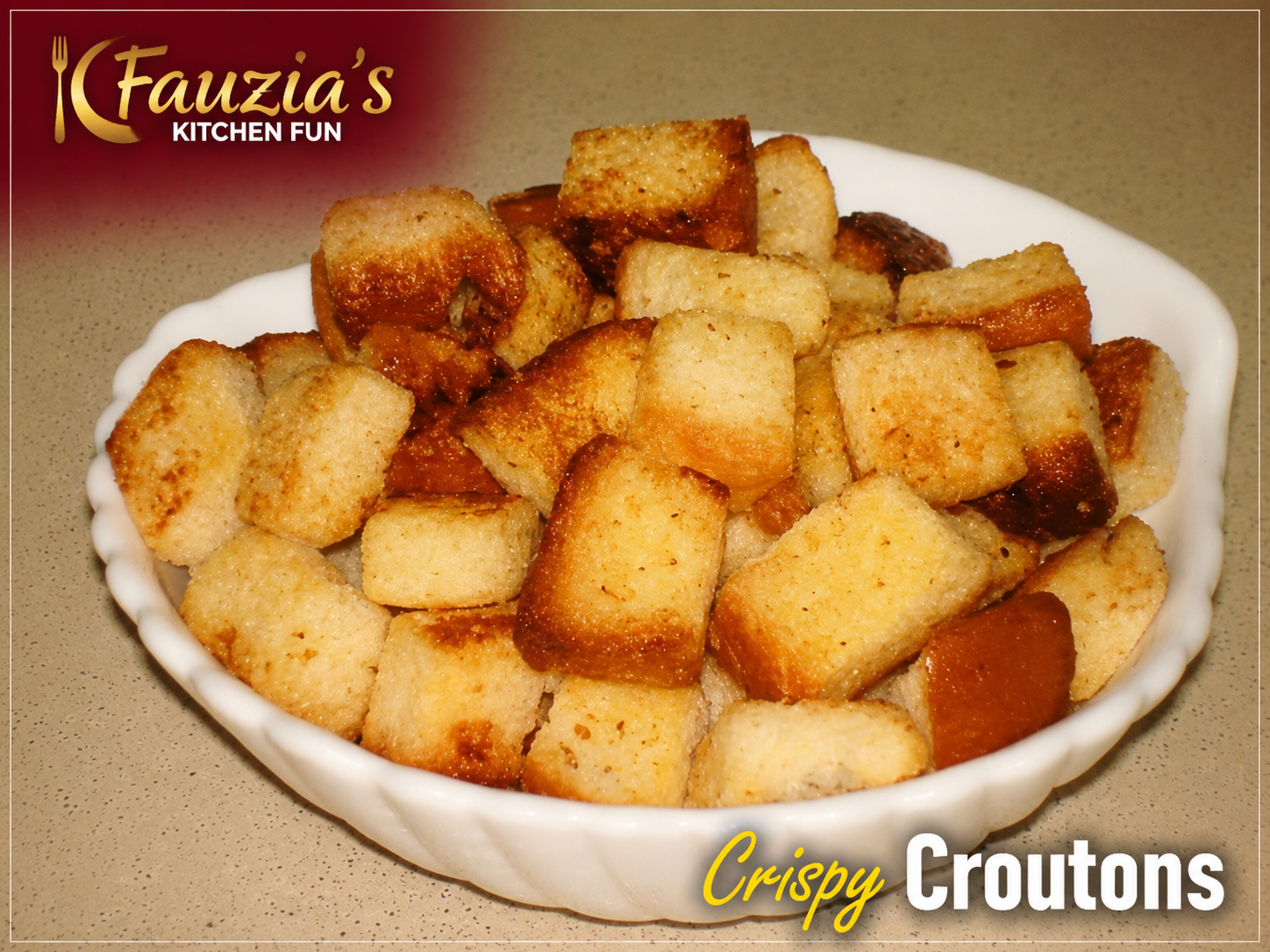 Crispy Croutons