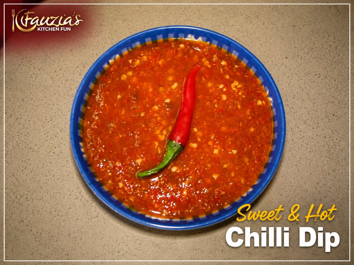 Sweet and Hot Chilli Dip