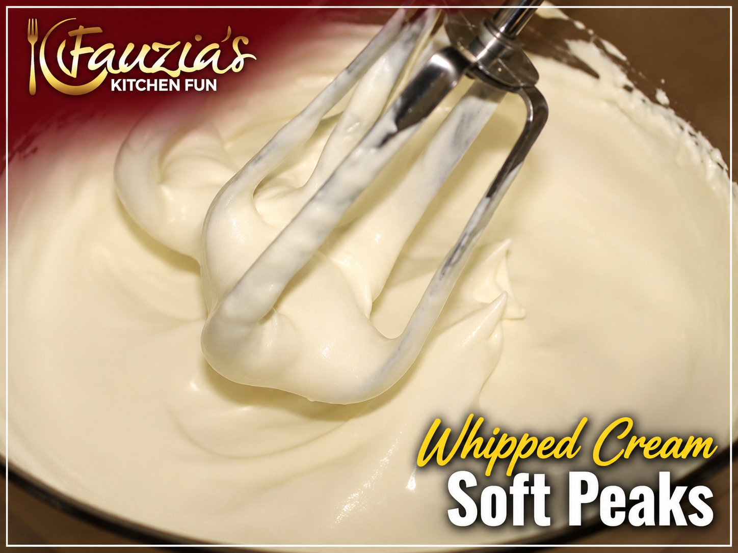 Whipped Cream (Soft Peaks and Stiff Peaks)