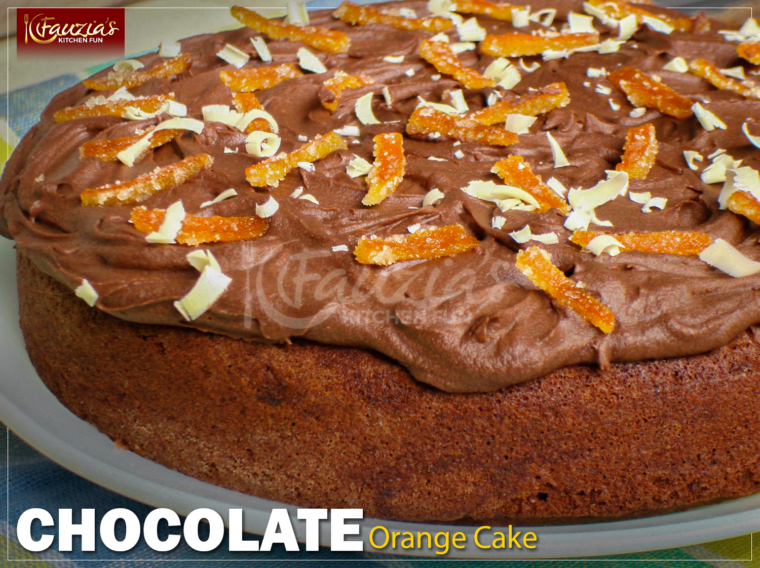 Chocolate Orange Cake Fauzia S