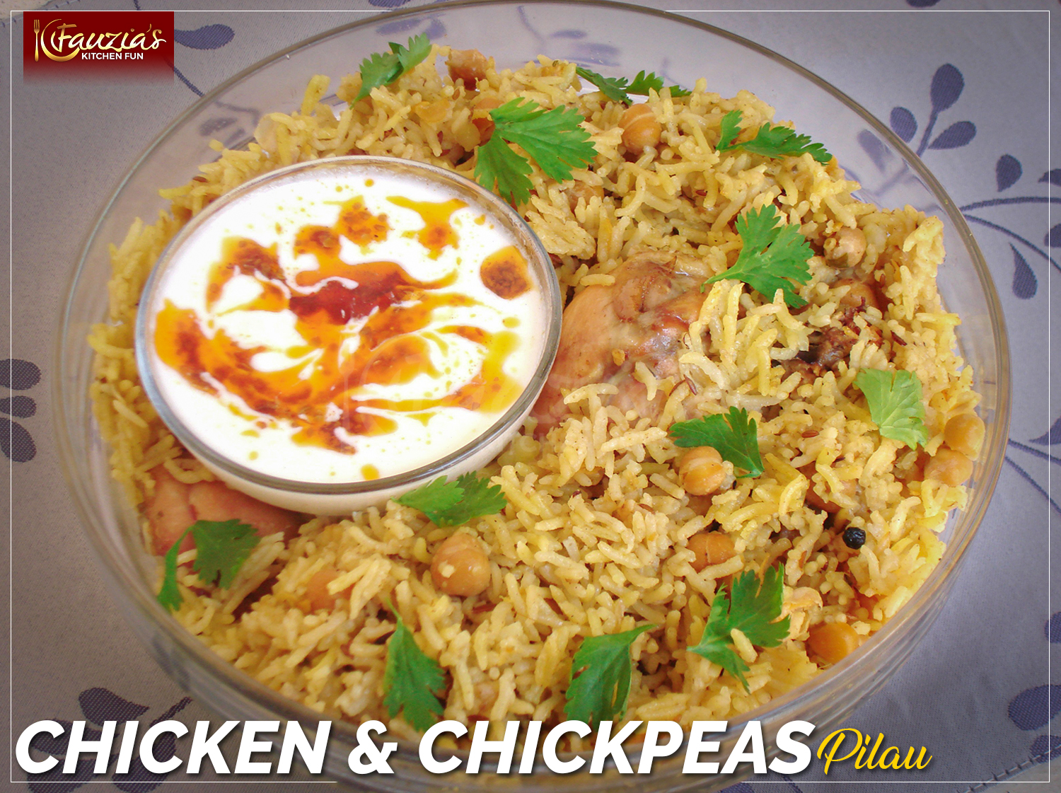 Chicken & Chickpeas Pilau - Fauzia's Kitchen Fun