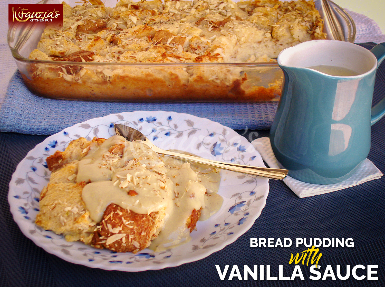 Bread Pudding With Vanilla Sauce